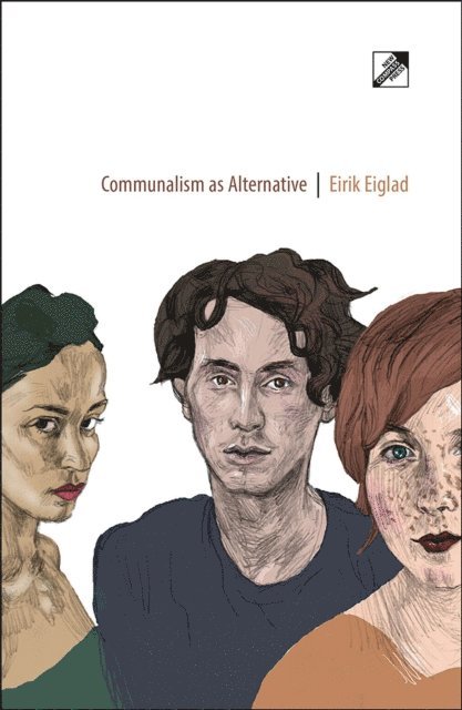 Eirik Eiglad - Communalism as Alternative, E-bok