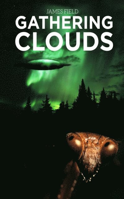 James Field - Gathering Clouds, E-bok