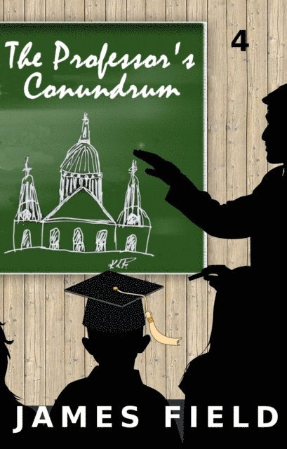 James Field - Professor's Conundrum, E-bok