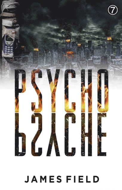 James Field - Psycho Psyche, E-bok