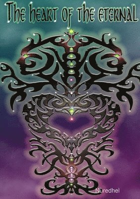 Nuredhel Wood - heart of the eternal, Häftad
