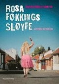 Rosa f�kkings sl�yfe
