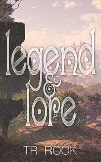 Tr Rook - Legend & Lore, Häftad