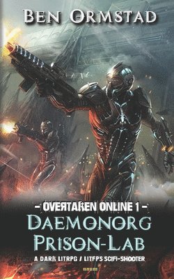 Ben Ormstad - Daemonorg Prison-Lab, Häftad