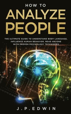J P Edwin - How to Analyze People, Häftad. Tillgänglighet: Lägg i varukorg