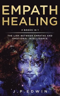 J P Edwin - Empath Healing, Häftad. Tillgänglighet: Lägg i varukorg