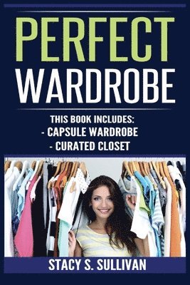 Perfect Wardrobe