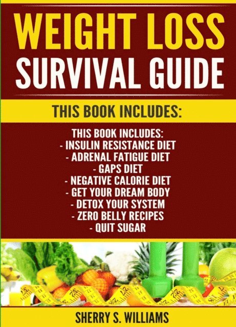 Sherry S Williams - Weight Loss Survival Guide, E-bok. Tillgänglighet: Lägg i varukorg