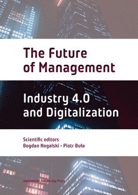 Bogdan Nogalski, Piotr Buła - Future of Management, Häftad