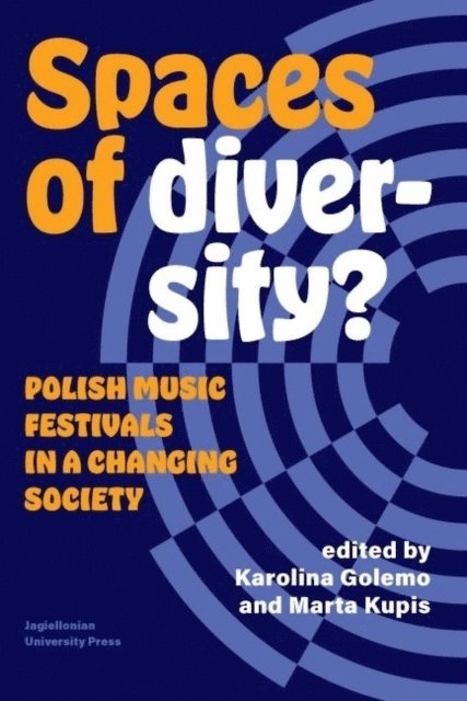 Marta Kupis, Karolina Golemo - Spaces of Diversity?, E-bok