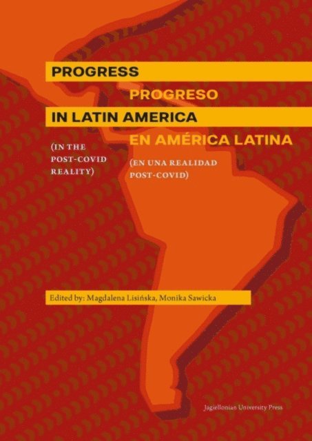 Monika Sawicka, Magdalena Lisinska - Progress in Latin America (in the Post-Covid reality), E-bok