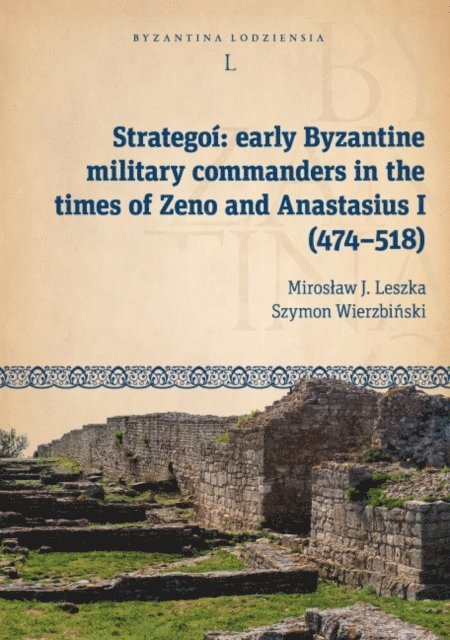 Szymon Wierzbinski, Miroslaw J. Leszka - Strategoi, E-bok