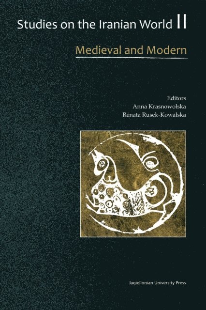 Renata Rusek-Kowalska, Anna Krasnowolska - Studies on the Iranian World, E-bok. Tillgänglighet: Lägg i varukorg