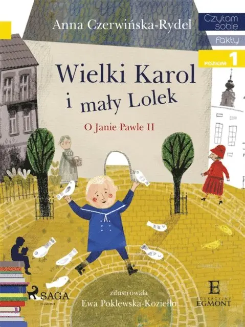 Anna Czerwinska-Rydel - Wielki Karol i mały Lolek, E-bok. Tillgänglighet: Lägg i varukorg