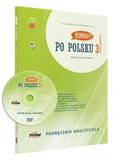 HURRA!!! PO POLSKU New Edition: Teacher's Handbook: 3