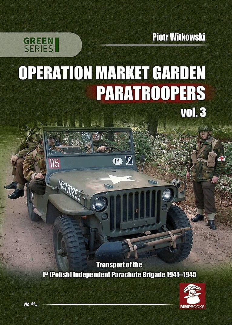 Piotr Witkowski - Operation Market Garden Paratroopers, Häftad