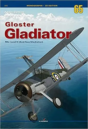 Adam Cotton, Marek Ryś - Gloster Gladiator Mk I and II (And Sea Gladiator), Häftad. Tillgänglighet: Tillfälligt slut