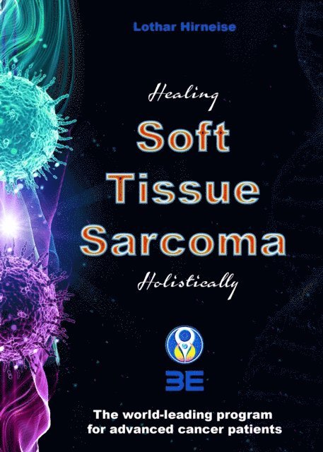 Lothar Hirneise - Soft Tissue Sarcoma, E-bok