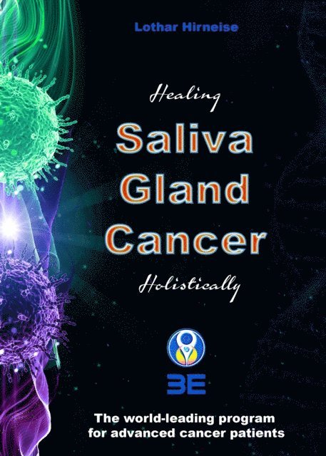 Lothar Hirneise - Saliva Gland Cancer, E-bok