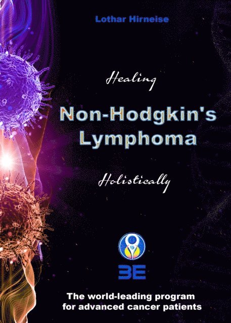 Lothar Hirneise - Non-Hodgkin's lymphoma, E-bok