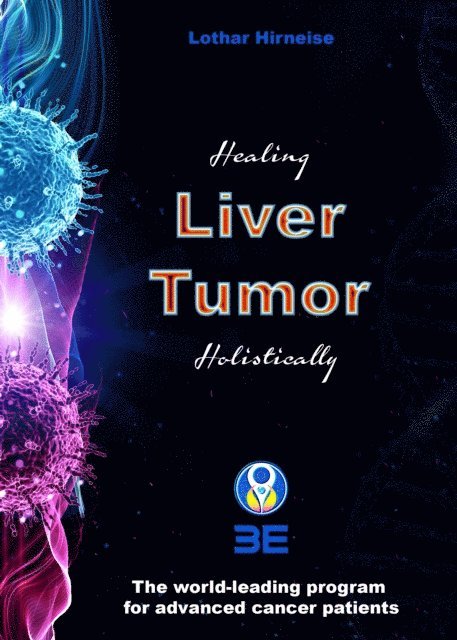 Lothar Hirneise - Liver tumor, E-bok