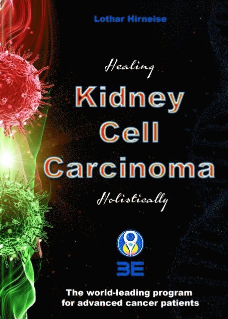 Lothar Hirneise - Kidney Cell Carcinoma, E-bok