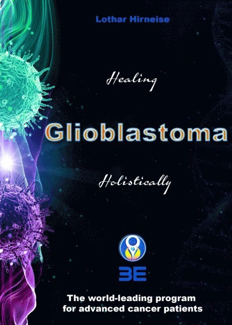 Lothar Hirneise - Glioblastoma, E-bok
