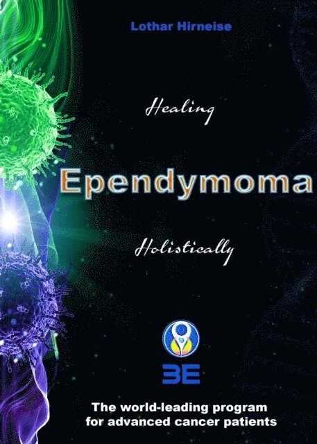 Lothar Hirneise - Ependymoma, E-bok