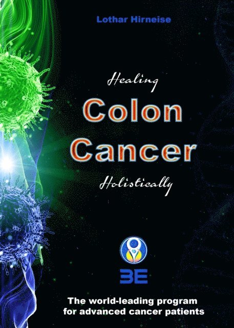 Lothar Hirneise - Colon Cancer, E-bok