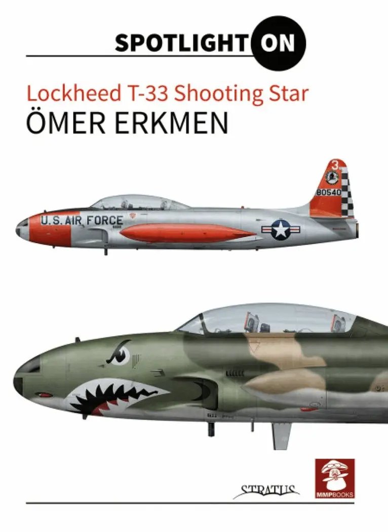 Ömer Erkmen - Lockheed T-33 Shooting Star, Inbunden. Tillgänglighet: Kommande