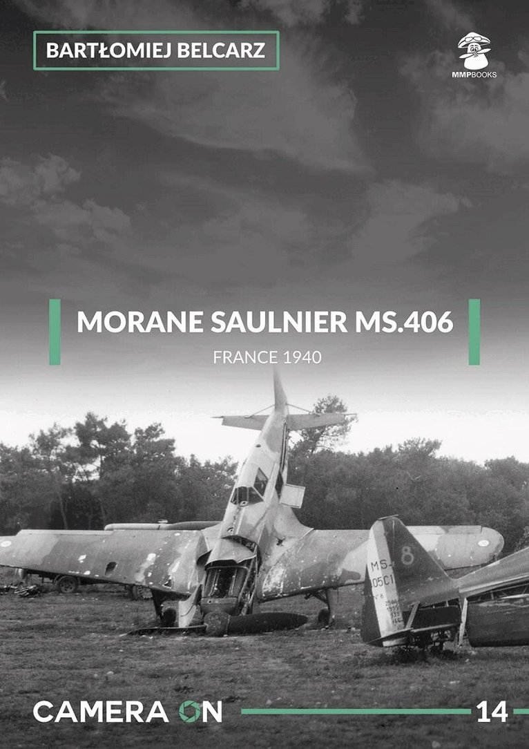 Bartłomiej Belcarz - Morane Saulnier MS.406, Häftad