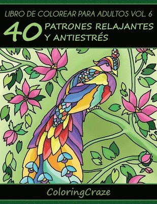 Coloringcraze - Libro de Colorear para Adultos Volumen 6, Häftad