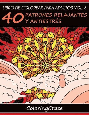 Coloringcraze - Libro de Colorear para Adultos Volumen 3, Häftad. Tillgänglighet: Lägg i varukorg