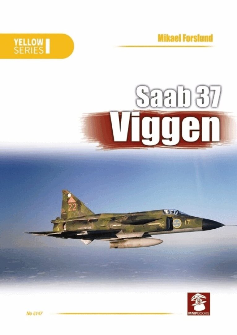 Mikael Forslund, Andrzej M Olejniczak - Saab 37 Viggen, Häftad