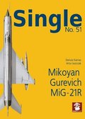 Single No. 51 Mikoyan Gurevich MiG-21R