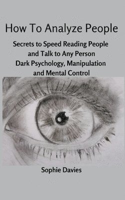 Sophie Davies - How To Analyze People, Inbunden