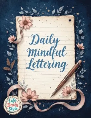Daily Mindful Lettering