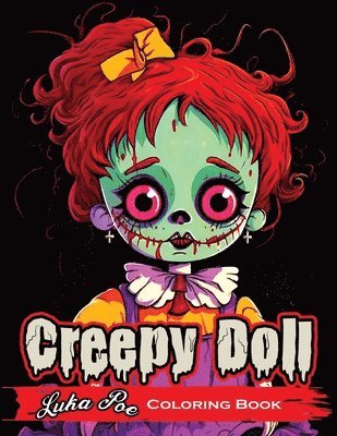 Luka Poe - Creepy Doll, Häftad. Tillgänglighet: Lägg i varukorg