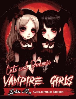 Luka Poe - Cute and Demonic Vampire Girls, Häftad. Tillgänglighet: Lägg i varukorg