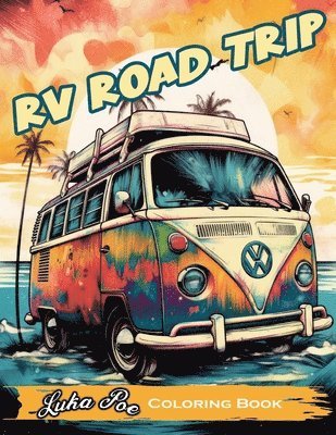 Luka Poe - RV Road Trip, Häftad. Tillgänglighet: Lägg i varukorg