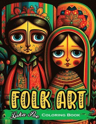 Luka Poe - Folk Art Coloring Book, Häftad. Tillgänglighet: Lägg i varukorg