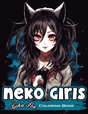 Luka Poe - Neko Girls, Häftad. Tillgänglighet: Lägg i varukorg