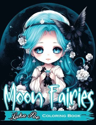 Luka Poe - Moon Fairies, Häftad. Tillgänglighet: Lägg i varukorg