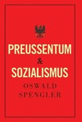 Preu�entum und Sozialismus