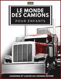 Monde Des Camions Pour Enfants