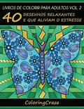 Livros de colorir para adultos vol. 2