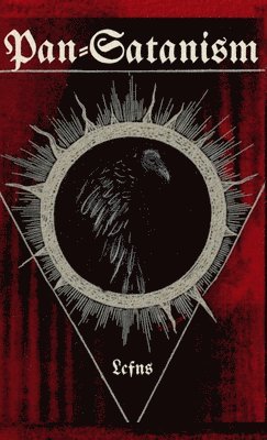 Lcf Ns - Pan-Satanism, Inbunden