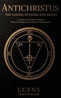 Lcf Ns - Antichristus. The Gospel of Flesh and Blood, Häftad