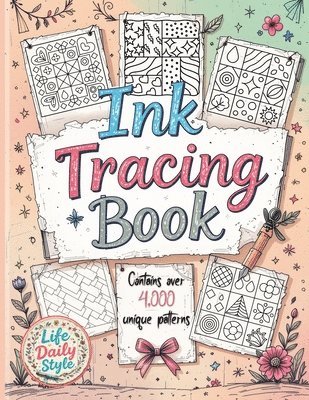 Life Daily Style - Ink Tracing Book, Häftad. Tillgänglighet: Lägg i varukorg