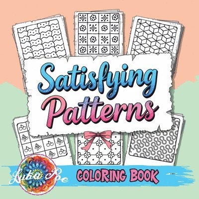 Luka Poe - Satisfying Patterns Coloring Book, Häftad